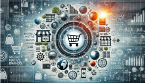Marca Vertical Nativa Digital (DNVB): a Força Disruptiva no Comércio Moderno